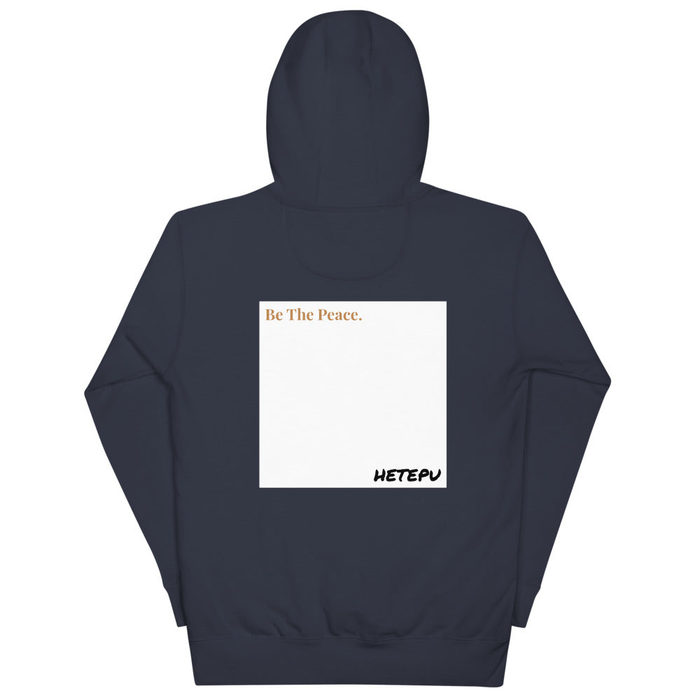 'Be The Peace' Hoodie - Hetepu