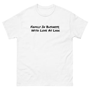 Family: Love & Business Tee