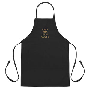 'KEEP THA FAM CLOSE' Apron