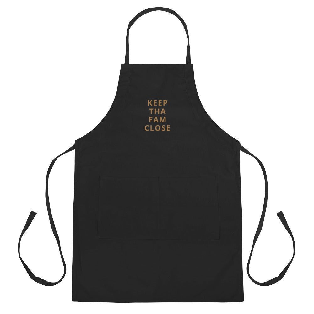 'KEEP THA FAM CLOSE' Apron