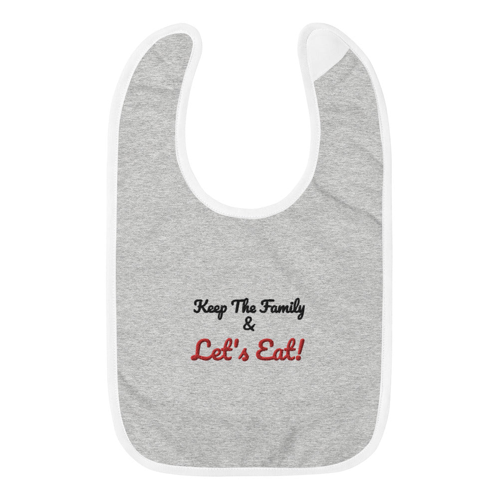 'Keep Tha Family & Let's Eat' Embroidered Baby Bib - Hetepu