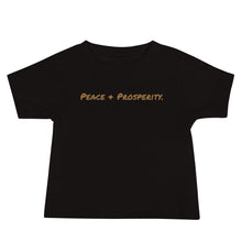Load image into Gallery viewer, Peace + Prosperity Baby Jersey Short Sleeve

